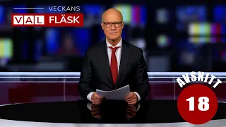 Avsnitt 18 Veckans Valfläsk