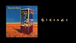 face to face - Bikeage (remastered)