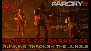 Pete Plays: Far Cry 5 Hours of Darkness DLC ~ Part 1 Running Through the Jungle