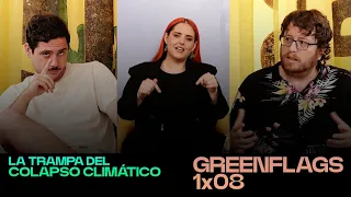 La trampa del colapso climático, con Dario Eme Hache | GREENFLAGS 1x08