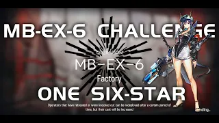 MB-EX-6 CM Challenge Mode | Ultra Low End Squad | Mansfield Break | 【Arknights】