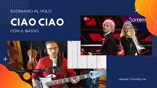 Suoniamo con il Basso Ciao Ciao SanRemo 2022 La Rappresentante di Lista (chordify.net)