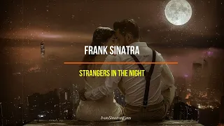 Frank Sinatra - Strangers In The Night (Lyrics Ingles y Español)