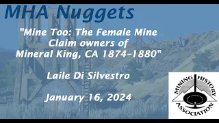 Mine Too: The Female Mine Claim Owners of Mineral King CA 1874-1880