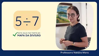 5 dividido por 7| Dividir 5 por 7 | 5/7 | 5:7 | 5 ÷ 7 | AULA DE DIVISÃO POR 7 COM OU SEM CALCULADORA