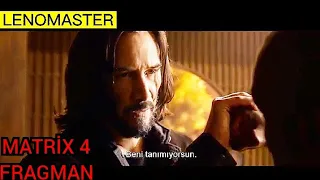 the matrix 4 : resurrections Fragman Türkçe altyazılı en çok izlenen Türkçe dublaj yabancı Film izle