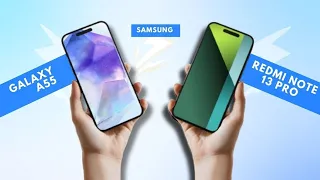 SAMSUNG GALAXY A55 VS XIAOMI REDMI NOTE 13 PRO | REVIEW TECH | WHICH ONE IS BEST ?