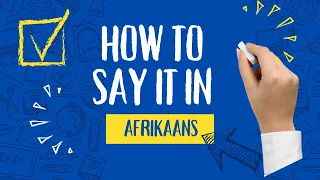 How to Say 'Good Morning' in Afrikaans | Learn Afrikaans Phrases