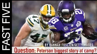 Is Adrian Peterson the Biggest Story? | Fast Five