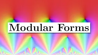 The math behind Fermat's Last Theorem | Modular Forms