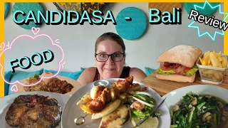 Bali - Candidasa Food Reviews - We try them  and rate them. Warungs and Restaurants.