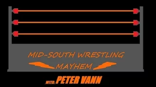 Mid South Wrestling Mayhem Episode #3