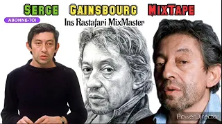 Serge Gainsbourg Reggae Hommage MixTape Par Ins Rastafari MixMaster (Août 2021)