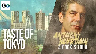 Anthony Bourdain A Cooks Tour Season 1 Episode 1: A Taste of Tokyo