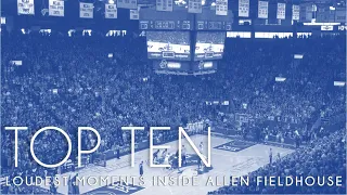 Top Ten Loudest Moments Inside Allen Fieldhouse