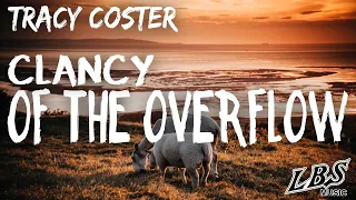 Clancy Of The Overflow - Tracy Coster