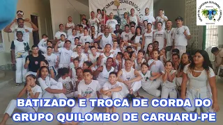 BATIZADO E TROCA DE CORDA DO GRUPO QUILOMBO DE CAPOEIRA DE CARUARU-PE 04/12/2022.