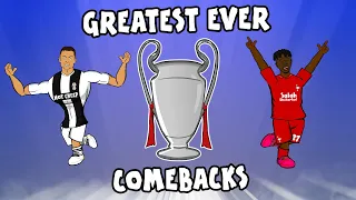 🏆GREATEST EVER CHAMPIONS LEAGUE COMEBACKS🏆