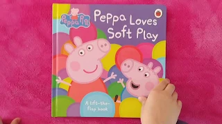 Read Aloud : Peppa Loves Soft Play