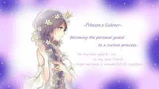 Princess x RoyalGuardListener~ Serving a curious princess...