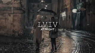 LVIV AT NIGHT | STREET STYLE CINEMATIC VIDEO | 4k | UKRAINE