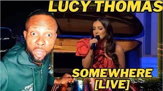 UNVEILING THE MAGIC: LUCY THOMAS - SOMEWHERE [THERE'S A PLACE FOR US] | REACTION AND REVIEW