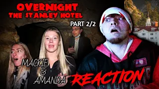 MACKIE AND AMANDA REACTION: OVERNIGHT in The Stanley Hotel Part 2/2