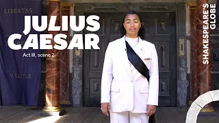 Brutus: Hear me for my cause | Julius Caesar (2022) | Act 3 Scene 2 | Shakespeare's Globe