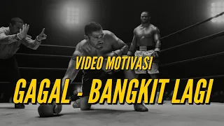 Video Motivasi Gagal Bangkit Lagi - Motivasi Inspirasi Harian