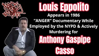 Louis Eppolito is ANGRY -  Watch his Candid Interview in 1986 Documentary.