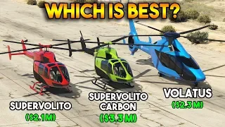 GTA 5 ONLINE : SUPERVOLITO VS SUPERVOLITO CARBON VS VOLATUS (WHICH IS BEST?)