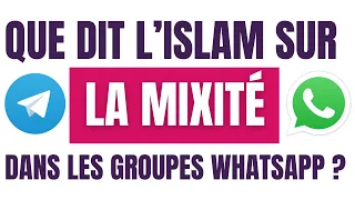 QUE DIT L’ISLAM SUR LA MIXITÉ DANS LES GROUPES WHATSAPP, TELEGRAM… ? | MOHAMED NADHIR