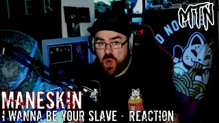 MANESKIN - I WANNA BE YOUR SLAVE - REACTION/REQUEST - SO DAMN CATCHY!!!