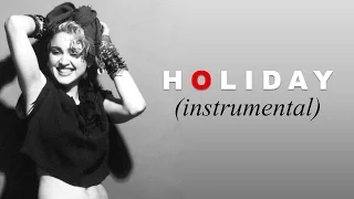 Madonna - Holiday (Extended Instrumental)