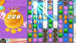 Candy Crush Saga Level 228 || No Boosters, Play Candy Crush