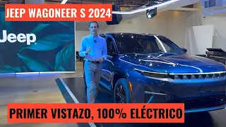 Jeep Wagoneer S 2024: Exclusivo vistazo al primer 100% eléctrico de la historia de Jeep