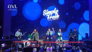 Sesaat Kau Hadir ( Live Cover ) By Simply Fresh