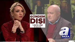 Gündem Dışı 1. Bölüm /  Türkler kimdir? 1.Kısım | A Para