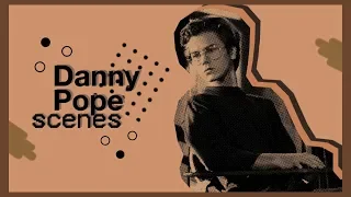 Danny Pope Scenes | 1080p Logoless