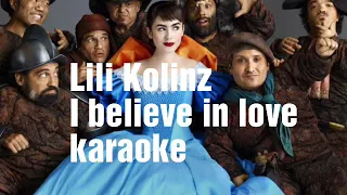 Lili Kolinz. I believe in love. karaoke