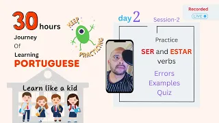 Portuguese Language Live Session: SER and ESTAR Practice for Beginners