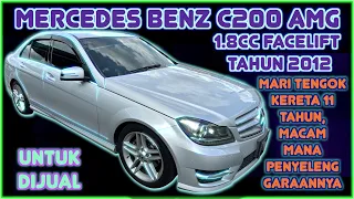 Mercedes Benz C200 1.8cc AMG W204 New facelift TAHUN 2012 Untuk Dijual