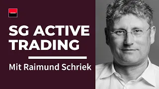 Persönlichkeitsmerkmale in der Trading-Praxis nutzen  – SG Active Trading mit Dr. Raimund Schriek