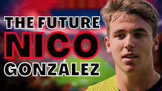 NICO GONZALEZ the FUTURE of F.C.BARCELONA