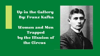 Up in the Gallery - Women and Men Trapped by the Illusion of the Circus