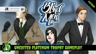 Blind Men - Full Unedited #PS4 Platinum Trophy Gameplay