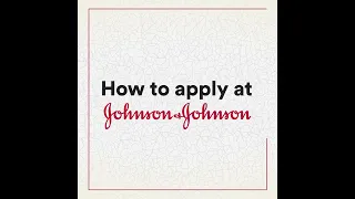 How to apply at Johnson & Johnson