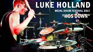 Meinl Drum Festival – Luke Holland – “Hos Down“