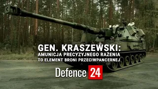 Gen. Kraszewski: Amunicja Precyzyjnego Rażenia to element obrony przeciwpancernej [SKANER Defence24]