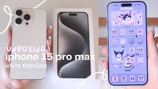 iphone 15 pro max white titanium 512 gb unboxing ☁️ iOS 17, camera test, & more!